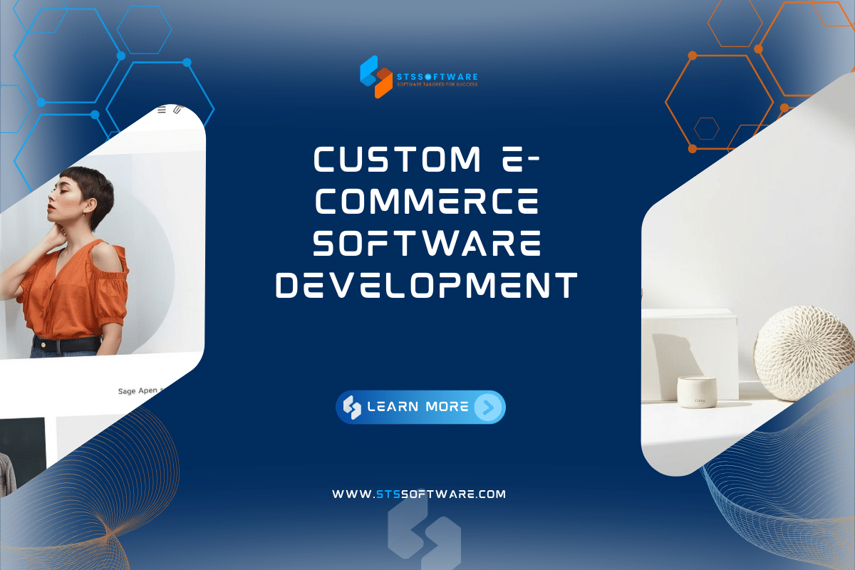 Custom E-commerce Software Development: Process, Cost & Pros to Custom E-commerce
